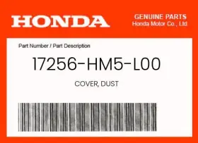 17256-hm5-l00 Honda Genuine Cover Dust -