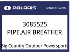 Polaris Oem Part 3085525 Pipe,air Breather New. Price: $29.99.