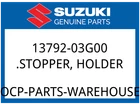 Suzuki Oem Part 13792-03G00 Stopper, Holder New. Price: $7.82.