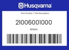 Husqvarna Genuine Airbox - 21006001000 New. Price: $138.37.