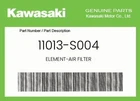 Kawasaki Genuine Element-air Filter 11013-S004 New. Price: $34.53.
