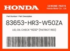 Honda Genuine Lid, Oil Check *R232* (patriot Red) 83653-HR3-W50ZA New. Price: $10.07.